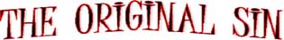 THE ORIGINAL SIN Fanzine